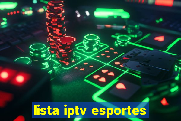 lista iptv esportes